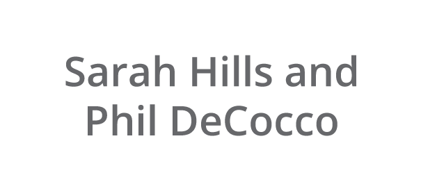 Sarah Hills and Phil DeCocco