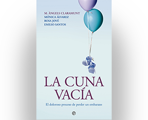 La Cuna Vacía por M. Àngels Claramunt, Mónica Álvarez, Rosa Jové y Emilio Santos