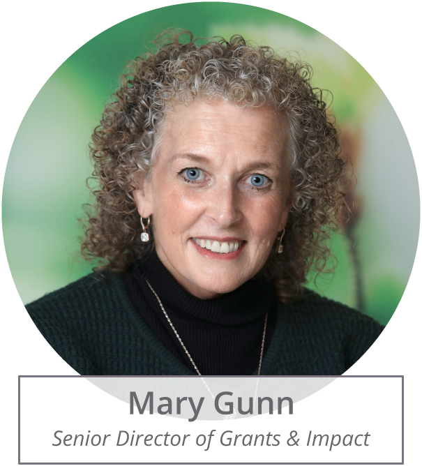 Mary Gunn, Senior Director of Grants & Impact