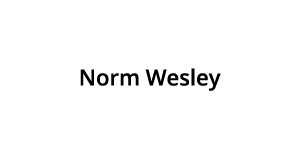 Norm Wesley