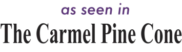 as seen in The Carmel Pine Cone
